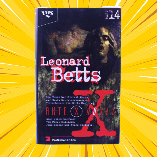Akte X Stories Roman Nr. 14 Leonard Betts (1999) | hoppla-stuff.de